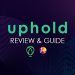 What is Uphold Exchange? Uphold Exchange review