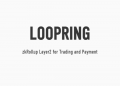 What is Loopring (LRC)? Review Loopring exchange & LRC token