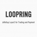 What is Loopring (LRC)? Review Loopring exchange & LRC token