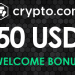 Crypto.com exchange offers $50 – Crypto.com bonus