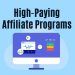 High-paying affiliate programs for influencers