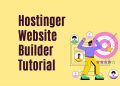 Hostinger Website Builder Tutorial: Build Your Website Like a Pro