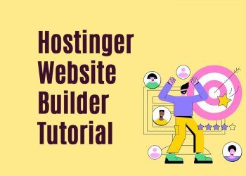 Hostinger Website Builder Tutorial: Build Your Website Like a Pro