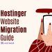 Hostinger Website Migration Guide: Move Your Site Without Losing SEO