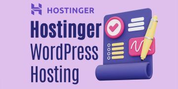 Hostinger WordPress Hosting Review: Is It the Best Choice for Your Website?
