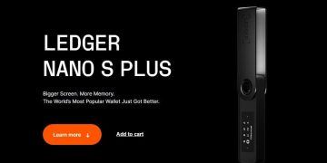Ledger Nano S Plus Review: Is It Worth The Upgrade?