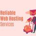 Reliable Web Hosting Services: The Key to a Successful Online Presence