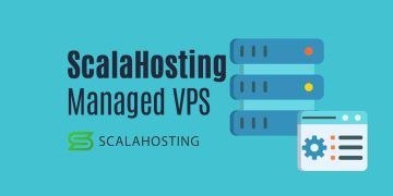 ScalaHosting Managed VPS: The Ultimate Web Hosting Solution for Your Business