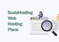 ScalaHosting Web Hosting Plans: Features, Pricing, and Benefits