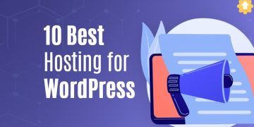 The 10 Best Hosting Options for WordPress in 2023