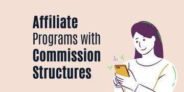 The Benefits of Affiliate Programs with Tiered Commission Structures
