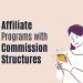 The Benefits of Affiliate Programs with Tiered Commission Structures