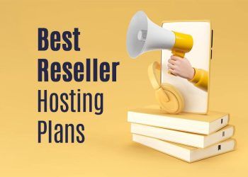 The Best Reseller Hosting Plans for Your Business