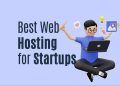 The Ultimate Guide to Web Hosting for Startups