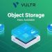 Vultr Object Storage Guide: How to Use Object Storage with Vultr?