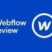 Webflow: Benefits of Using Webflow for Your Membership Site