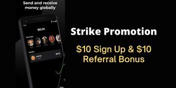 Strike App Promotion: $10 Sign up and $10 Referral Bonus